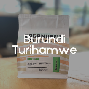 Ragamuffin Coffee Roasters | Burundi Turihamwe | Specialty Coffee, Single Origin