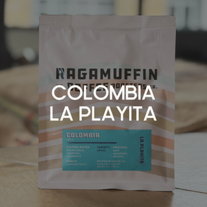 Colombia La Playita Coffee Bag | Ragamuffin Coffee Roasters